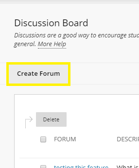 Select the discussion board where you want to create a forum, and the Create Forum option appears.