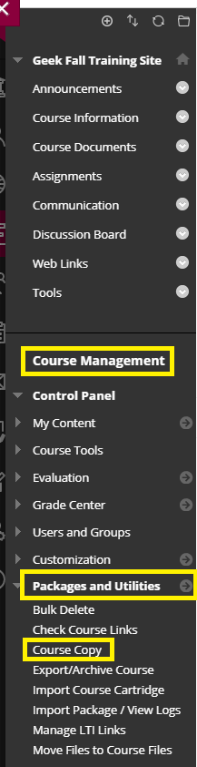 Browse the side menu under Course Management to Packages and Utilities then choose Course Copy
