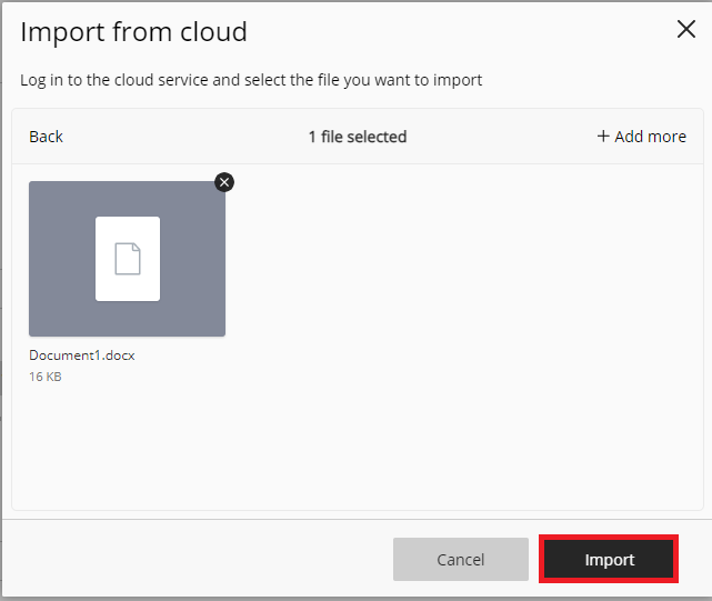 The next screen will shoe the file(s) you want to import from the cloud into Blackboard.  You can cancel files on this screen by using the X in their upper-right corner.  Then click the Import button when ready